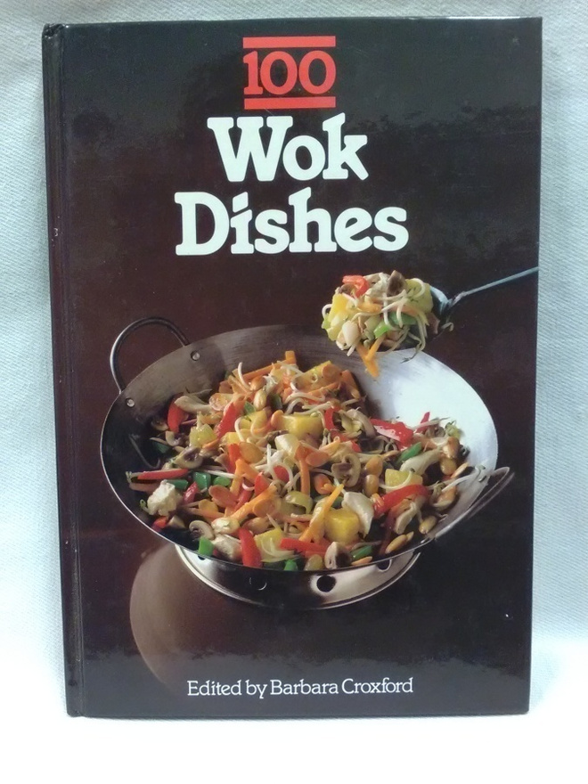 100 Wok Dishes - Barbara Croxford (sid.)