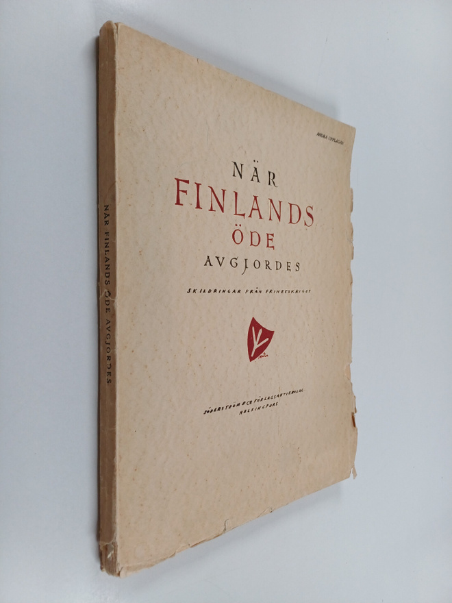 När Finlands öde avgjordes : skildringar från frihetskriget