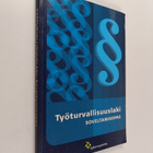 Työturvallisuuslaki : soveltamisopas - pikkukuva 1