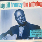 Big Bill Broonzy: The Anthology 2cd - pikkukuva 1