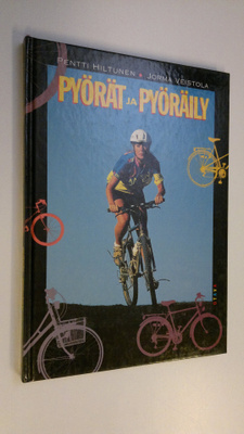 Pentti Hiltunen : Pyörät ja pyöräily