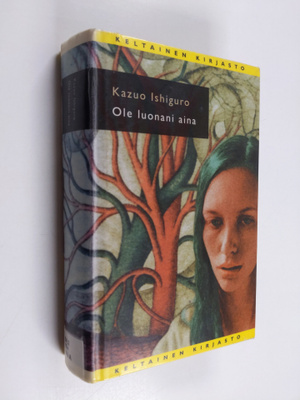 Kazuo Ishiguro : Ole luonani aina