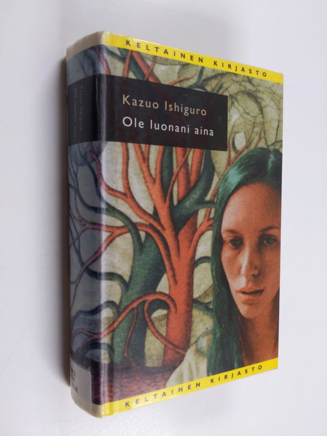 Kazuo Ishiguro : Ole luonani aina