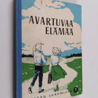 Aaro Salmela : Avartuvaa elämää : Otavan VII lukemisto - pikkukuva 1