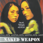Naked Weapon (2002) Maggie Q - pikkukuva 1
