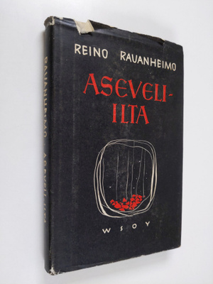 Reino Rauanheimo : Aseveli-ilta : romaani