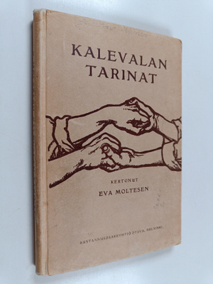Eva Molsten : Kalevalan tarinat