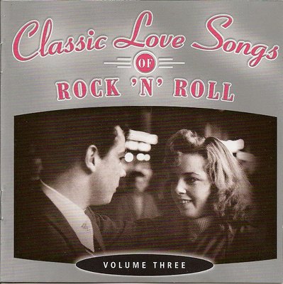 Rock 'N' Roll (2CD) Classic Love Songs Vol III NEAR MINT!!