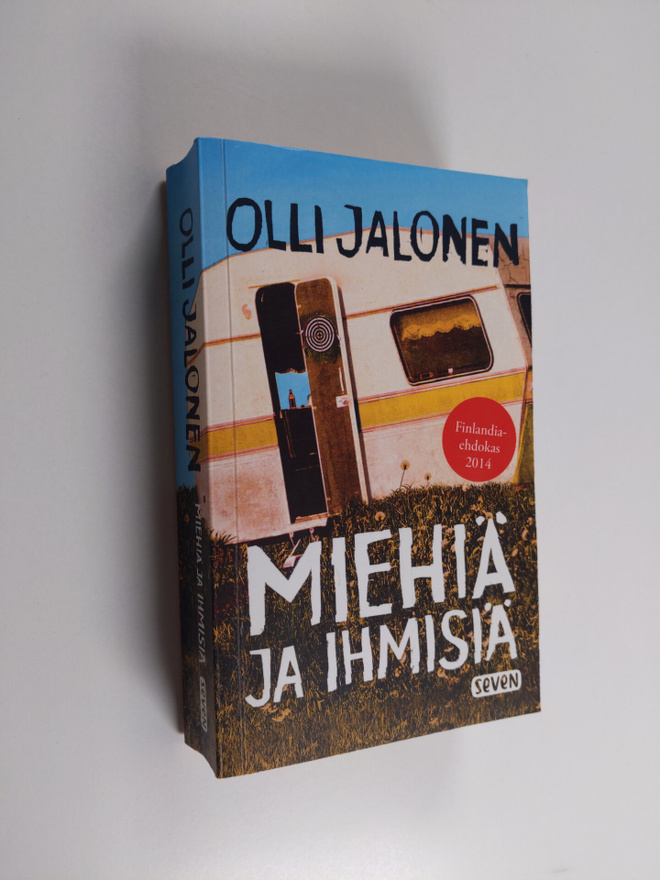 Olli Jalonen : Miehiä ja ihmisiä