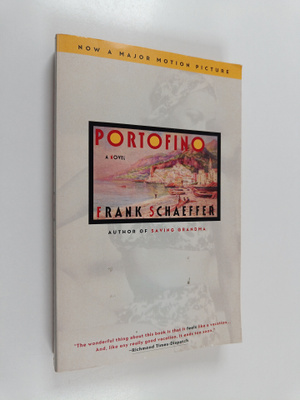 Frank Schaeffer : Portofino