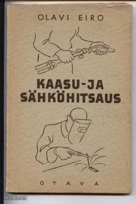 Olavi Eiro: Kaasu ja sähköhitsaus nid. 1942