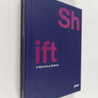 Shift | A Marketing Rethink - pikkukuva 1