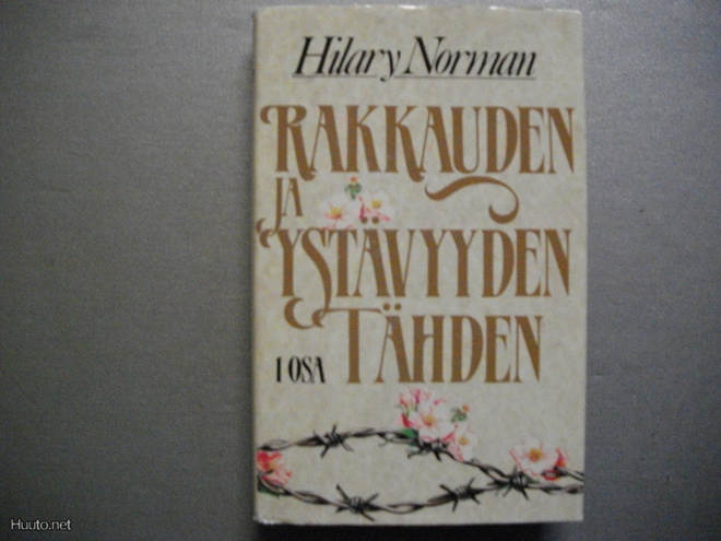 Hilary Norman: Rakkauden ja ystävyyden tähden 1 osa (10.11)