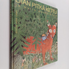 Johanna (toim.) Jokipaltio : Liian pitkä kettu ja muita m... - pikkukuva 1