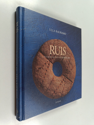 Ulla Rauramo : Ruis : suomalaisten salainen ase