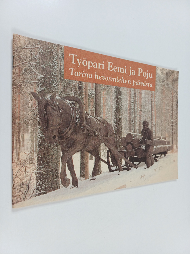 Esa Ihalainen : Työpari Eemi ja Poju : kuvaus erään talvi...