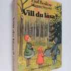 Elsa Beskow : Vill du läsa? : [första och andra skolåret] - pikkukuva 1