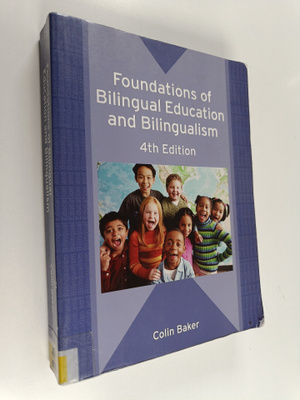 Colin Baker : Foundations of bilingual education and bili...
