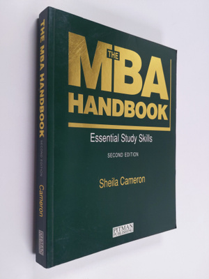 Sheila Cameron : The MBA handbook : an essential guide to...
