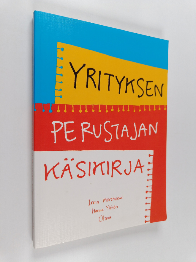 Irma Meretniemi : Yrityksen perustajan käsikirja
