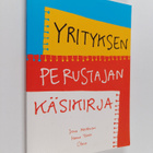 Irma Meretniemi : Yrityksen perustajan käsikirja - pikkukuva 1