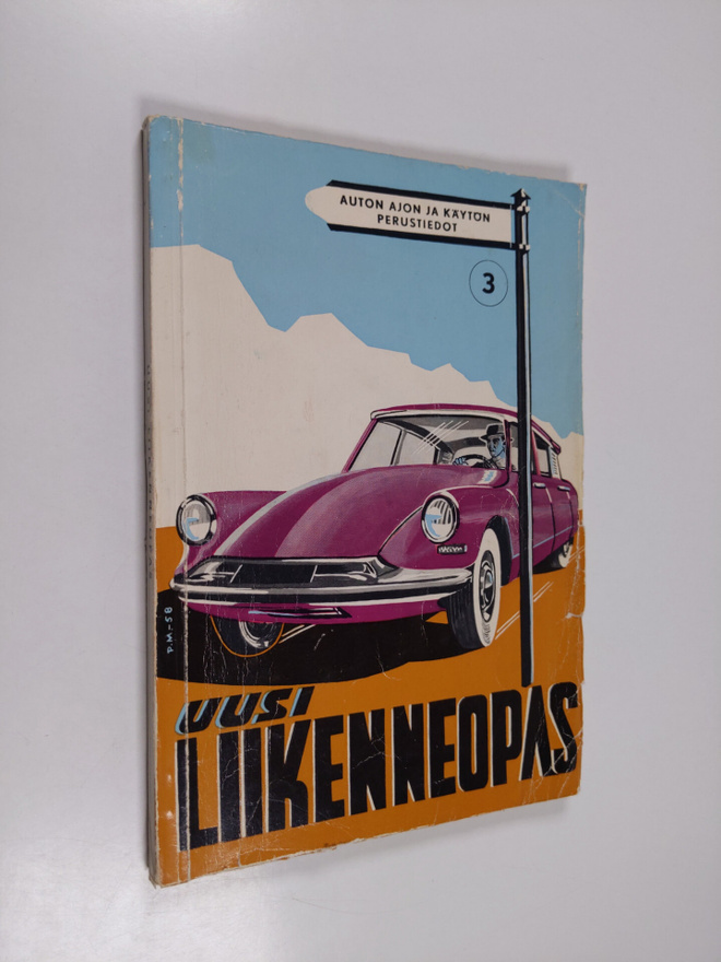 Mikael Tötterman : Uusi liikenneopas : auton ajon ja käyt...