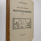 K. Merikoski : Valistuksen mittausoppi n:o 2 : maalaiskan... - pikkukuva 1