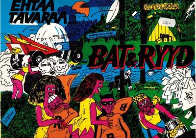 Ehtaa tavaraa - BAT&RYYD (LP)