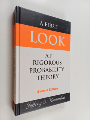Jeffrey Rosenthal : A first look at rigorous probability ...
