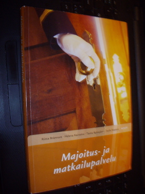 Brännare ym.: Majoitus- ja matkailupalvelu ( 4 p. 2005 )