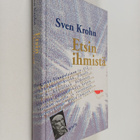 Sven Krohn : Etsin ihmistä : filosofisia esseitä - pikkukuva 1
