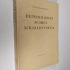 Irja Maliniemi : Heinrich Heine Suomen kirjallisuudessa - pikkukuva 1