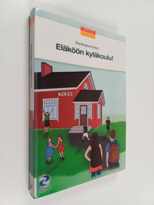 Eläköön kyläkoulu!