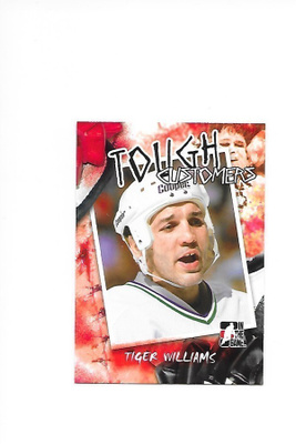 05-06 ITG Tough Customers #TC-TW Tiger Williams Gooni