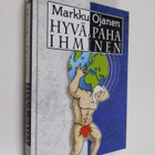 Markku Ojanen : Hyvä, paha ihminen - pikkukuva 1