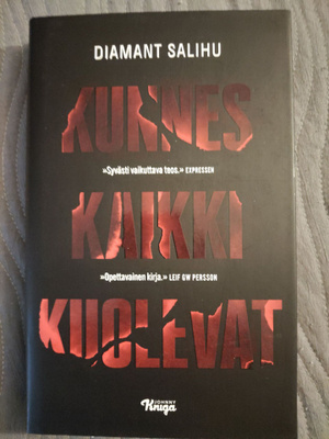 Diamant Salihu: Kunnes kaikki kuolevat