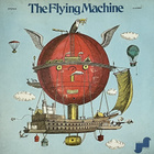 The Flying Machine – The Flying Machine - pikkukuva 1