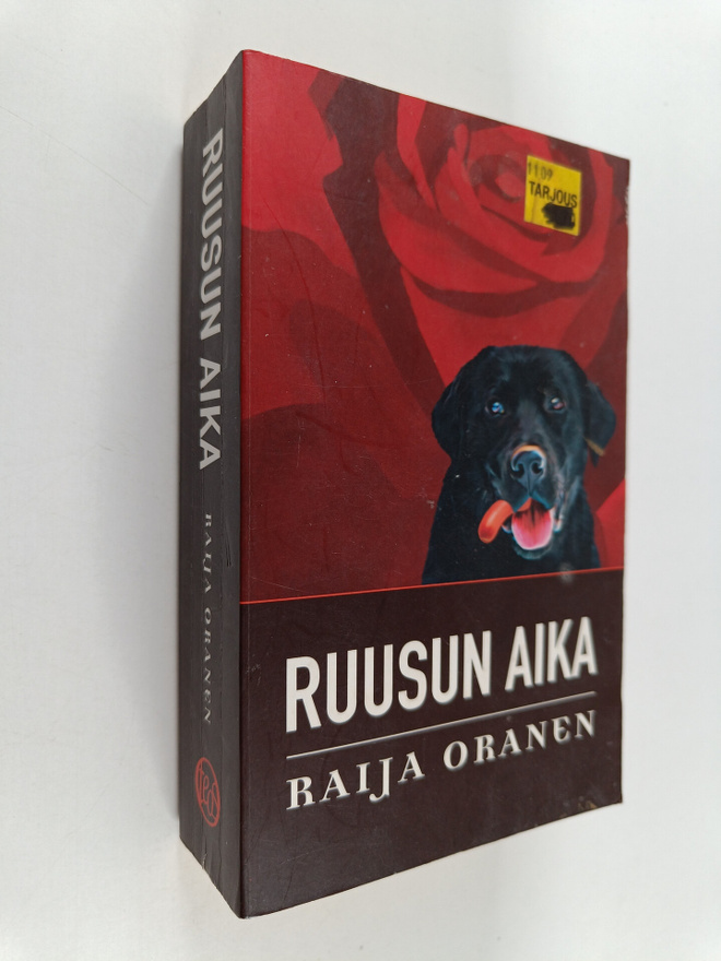 Raija Oranen : Ruusun aika
