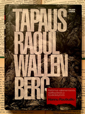 Hannu Rautkallio - Tapaus Raoul Wallenberg (sid.)