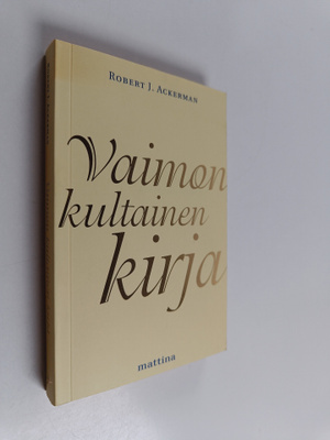 Robert J. Ackerman : Vaimon kultainen kirja