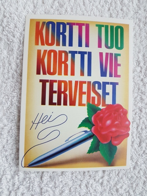 KORTTI* TUO KORTTI VIE TERVEISET