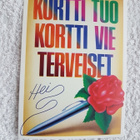 KORTTI* TUO KORTTI VIE TERVEISET - pikkukuva 1