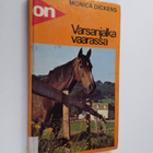Monica Dickens : Varsanjalka vaarassa - pikkukuva 1