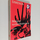 Georges Simenon : Maigret syrjästäkatsojana : komisario M... - pikkukuva 1