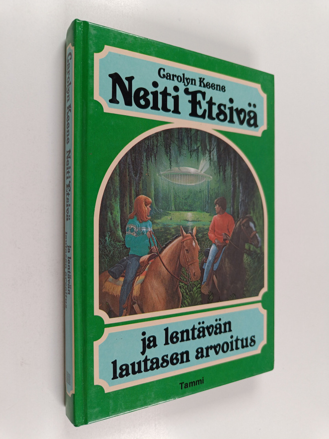 Carolyn Keene : Neiti Etsivä ja lentävän lautasen arvoitus