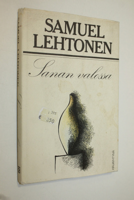 Samuel Lehtonen : Sanan valossa