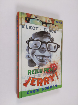 Carol Gorman : Reilu peli, Jerry!