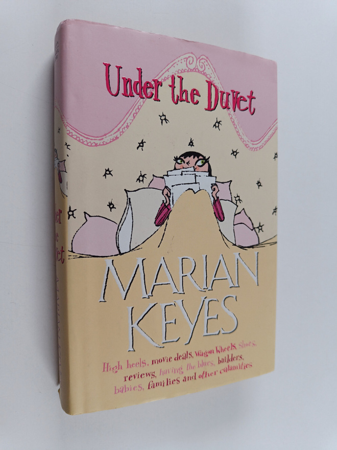 Marian Keyes : Under the duvet