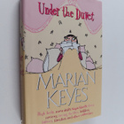 Marian Keyes : Under the duvet - pikkukuva 1