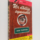 Ian Fleming : Ur dödlig synvinkel - pikkukuva 1